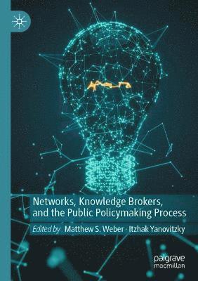 bokomslag Networks, Knowledge Brokers, and the Public Policymaking Process