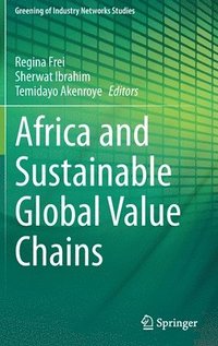 bokomslag Africa and Sustainable Global Value Chains