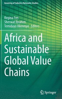 Africa and Sustainable Global Value Chains 1