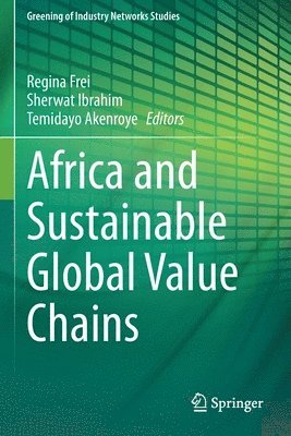 Africa and Sustainable Global Value Chains 1