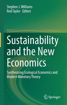 Sustainability and the New Economics 1