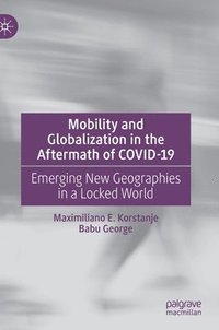 bokomslag Mobility and Globalization in the Aftermath of COVID-19