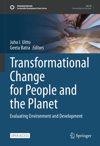 Juha I. Uitto, Geeta Batra - Transformational Change for People and the Planet, Inbunden
