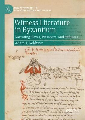 Witness Literature in Byzantium 1