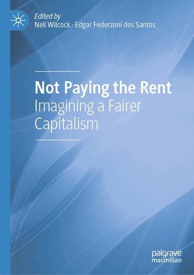 Neil Wilcock, Edgar Federzoni dos Santos - Not Paying the Rent, Inbunden