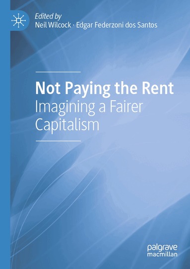 Neil Wilcock, Edgar Federzoni dos Santos - Not Paying the Rent, Häftad