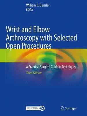 bokomslag Wrist and Elbow Arthroscopy with Selected Open Procedures