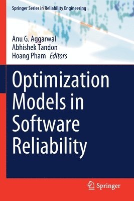Optimization Models in Software Reliability 1