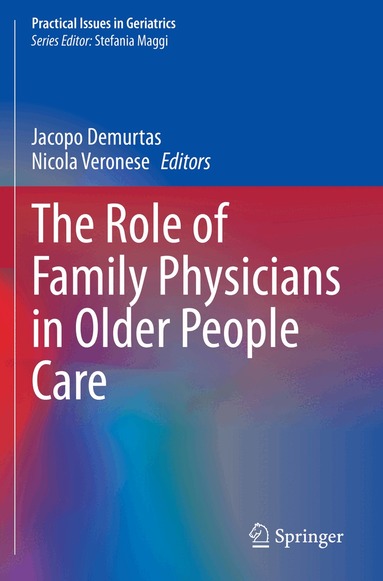 Jacopo Demurtas, Nicola Veronese - Role of Family Physicians in Older People Care, Häftad