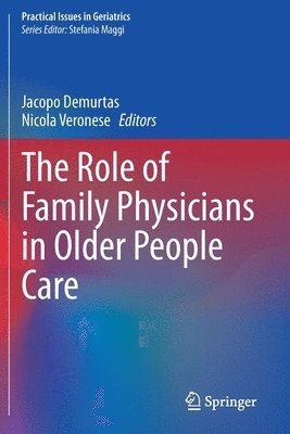 bokomslag The Role of Family Physicians in Older People Care