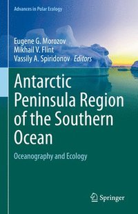 bokomslag Antarctic Peninsula Region of the Southern Ocean
