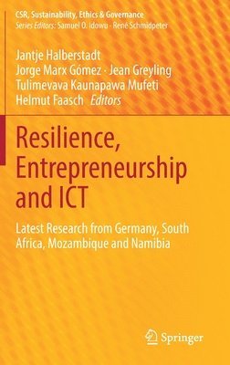 Resilience, Entrepreneurship and ICT 1