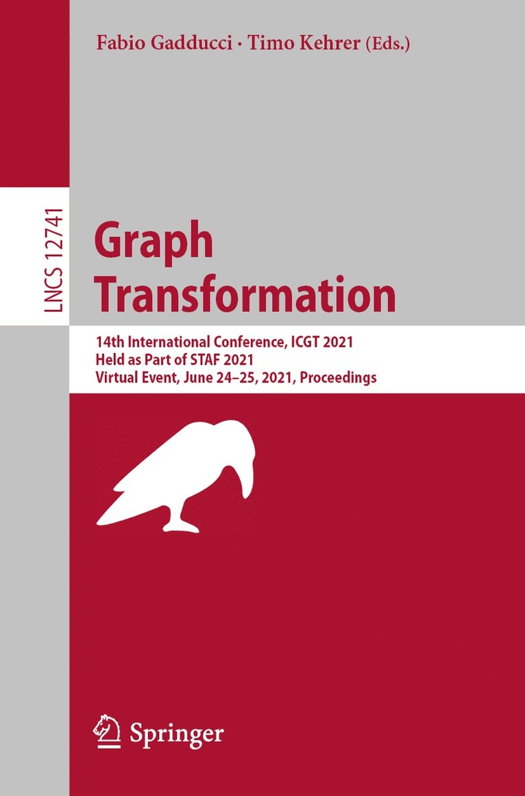 Fabio Gadducci, Timo Kehrer - Graph Transformation, Häftad