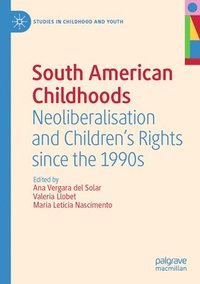 bokomslag South American Childhoods