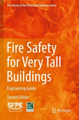 Fire Safety for Very Tall Buildings 1