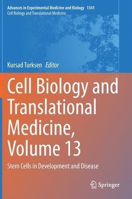 bokomslag Cell Biology and Translational Medicine, Volume 13