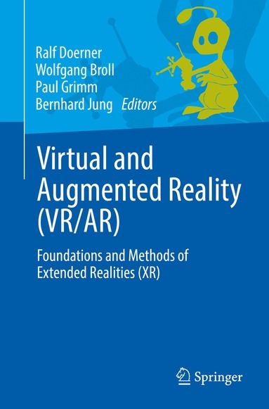 Ralf Doerner, Wolfgang Broll, Paul Grimm, Bernhard Jung - Virtual and Augmented Reality (VR/AR), Häftad
