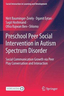 bokomslag Preschool Peer Social Intervention in Autism Spectrum Disorder
