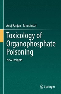bokomslag Toxicology of Organophosphate Poisoning