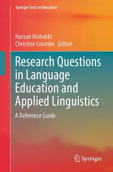 Hassan Mohebbi, Christine Coombe - Research Questions in Language Education and Applied Linguistics, Häftad