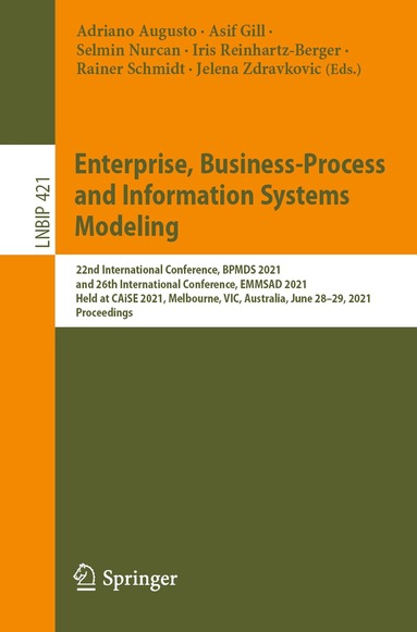 Adriano Augusto, Asif Gill, Selmin Nurcan, Iris Reinhartz-Berger, Rainer Schmidt, Jelena Zdravkovic - Enterprise, Business-Process and Information Systems Modeling, Häftad
