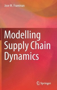 bokomslag Modelling Supply Chain Dynamics