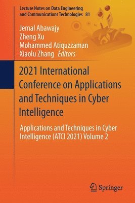 2021 International Conference on Applications and Techniques in Cyber Intelligence 1