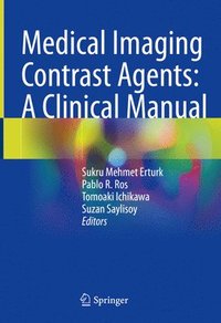 bokomslag Medical Imaging Contrast Agents: A Clinical Manual