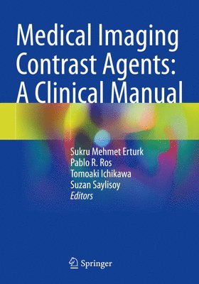 bokomslag Medical Imaging Contrast Agents: A Clinical Manual