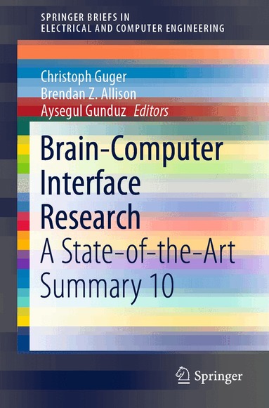 Christoph Guger, Brendan Z. Allison, Aysegul Gunduz - Brain-Computer Interface Research, Häftad