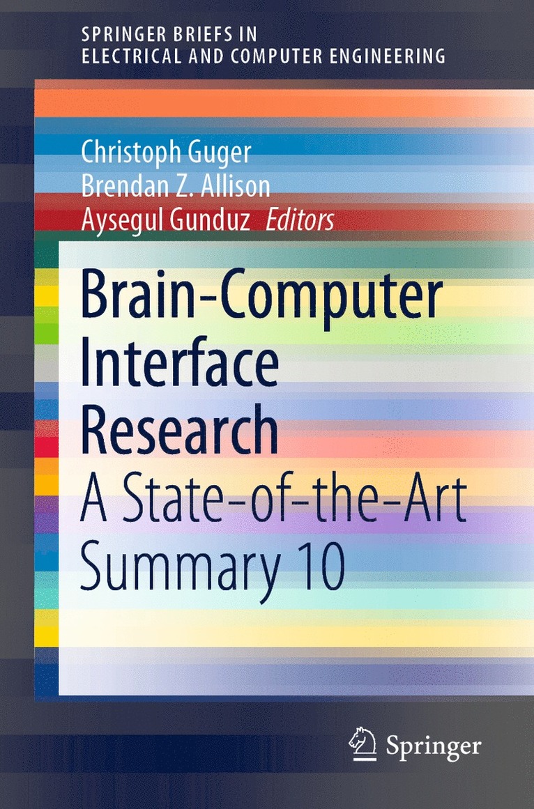Christoph Guger, Brendan Z. Allison, Aysegul Gunduz - Brain-Computer Interface Research, Häftad