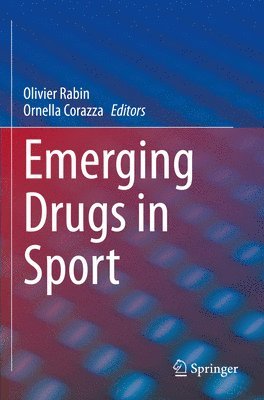 bokomslag Emerging Drugs in Sport