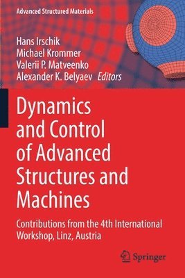 bokomslag Dynamics and Control of Advanced Structures and Machines