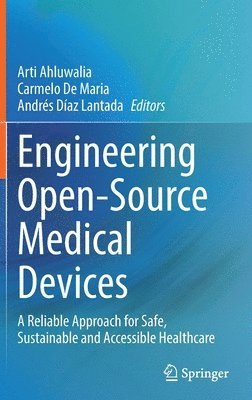 bokomslag Engineering Open-Source Medical Devices