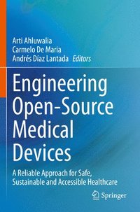 bokomslag Engineering Open-Source Medical Devices