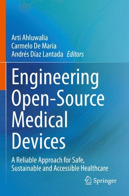 bokomslag Engineering Open-Source Medical Devices