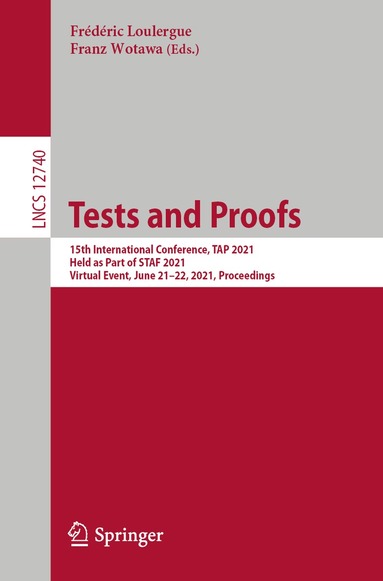 Frédéric Loulergue, Franz Wotawa - Tests and Proofs, Häftad