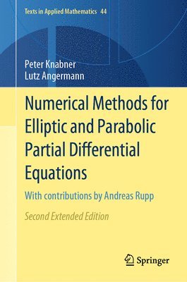 bokomslag Numerical Methods for Elliptic and Parabolic Partial Differential Equations