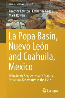bokomslag La Popa Basin, Nuevo Len and Coahuila, Mexico