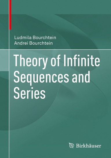 bokomslag Theory of Infinite Sequences and Series