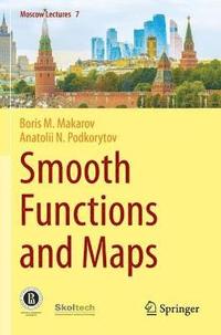 bokomslag Smooth Functions and Maps
