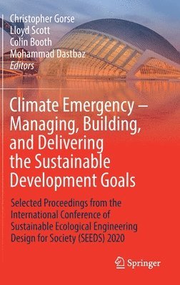 Climate Emergency  Managing, Building , and Delivering the Sustainable Development Goals 1