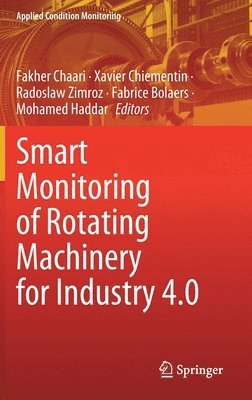 bokomslag Smart Monitoring of Rotating Machinery for Industry 4.0