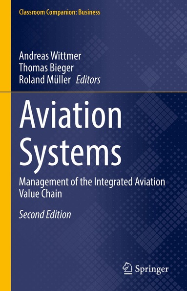 Andreas Wittmer, Thomas Bieger, Roland Müller - Aviation Systems, Inbunden