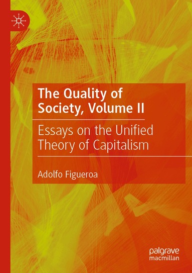 Adolfo Figueroa - Quality of Society, Volume II, Häftad