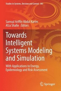 bokomslag Towards Intelligent Systems Modeling and Simulation
