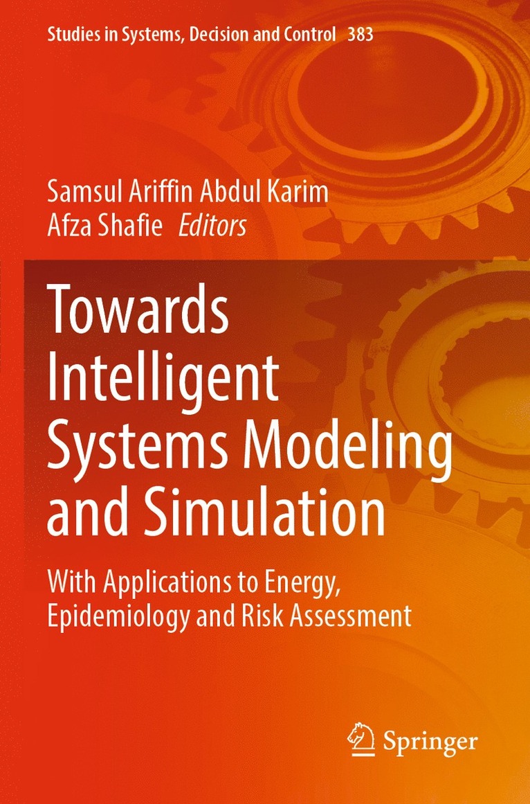 Samsul Ariffin Abdul Karim, Afza Shafie - Towards Intelligent Systems Modeling and Simulation, Häftad