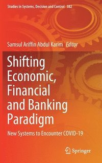 bokomslag Shifting Economic, Financial and Banking Paradigm