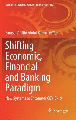 bokomslag Shifting Economic, Financial and Banking Paradigm