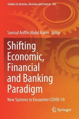 bokomslag Shifting Economic, Financial and Banking Paradigm